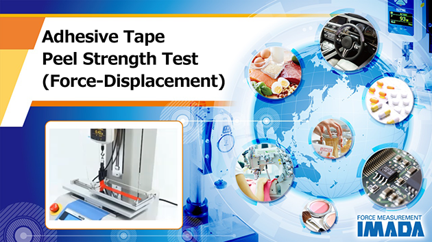 Adhesive tape peel strength test (Force-Displacement)